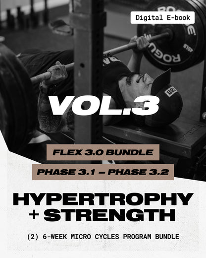 VOL. 3: Hypertrophy + Strength Bundle [E-Book]