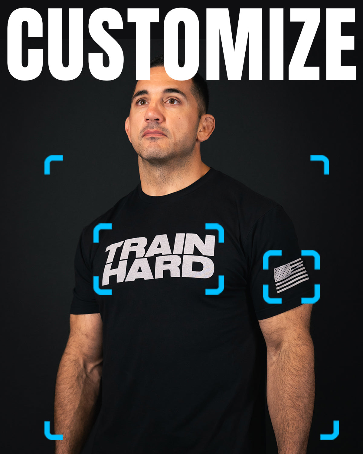 Customizeable Tees from Train Hard. Image shows a man wearing a black t-shirt with 'TRAIN HARD' text on a dark background